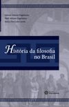 Histria da filosofia no Brasil