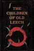 The Children of the Old Leech 