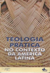 Teologia prtica no contexto da Amrica Latina