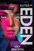 Elites of Eden: A Novel (Children of Eden Book 2) (English Edition)