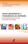 Bases bioqumicas e fisiolgicas da nutrio