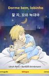 Dorme Bem, Lobinho. Livro Infantil Bilingue (Portugues - Coreano)