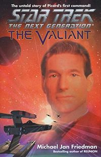 The Valiant (Star Trek: The Next Generation) (English Edition)