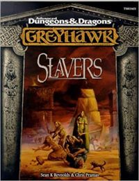Greyhawk: Slavers