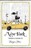 New York: Through a Fashion Eye