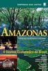 Guia Amazonas - Turistico, Ecologico E Cultural - O Destino Ecoturisic