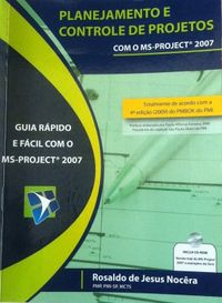 Planejamento e Controle de Projetos com o MS Project 2007