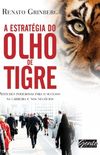 A Estratgia do Olho de Tigre