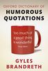 Oxford Dictionary of Humorous Quotations (English Edition)