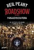Roadshow: Paisagens e bateria: De motocicleta numa turn de rock - Volume 1