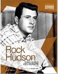 Rock Hudson: Tudo que o Cu Permite