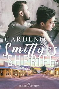 Smittys Sheriff (Edizione italiana) (Hope Vol. 3) (Italian Edition)
