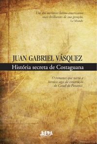Histria secreta de Costaguana