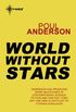 World Without Stars (English Edition)