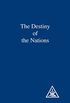 The Destiny of the Nations (English Edition)