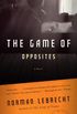 The Game of Opposites: A Novel (English Edition)