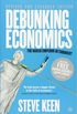 Debunking Economics: The Naked Emperor Dethroned?