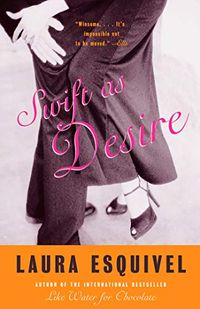 Swift as Desire: A Novel (English Edition)