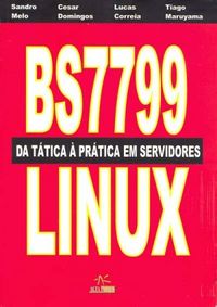 BS7799 Da Ttica  Prtica em servidores Linux