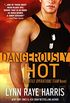 Dangerously Hot (A Hostile Operations Team Novel - Book 3) (English Edition)
