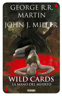 Wild Cards 7: La mano del muerto