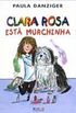 Clara Rosa Est Murchinha