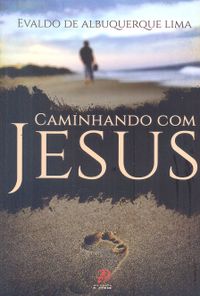 Caminhando com Jesus