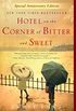 Hotel on the Corner of Bitter and Sweet: A Novel (English Edition)