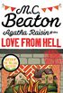 Agatha Raisin and the Love from Hell (English Edition)