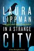 In a Strange City: A Tess Monaghan Novel (English Edition)