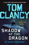 Tom Clancy Shadow of the Dragon (A Jack Ryan Novel Book 20) (English Edition)