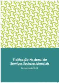 Tipificao Nacional dos Servios Socioassistenciais