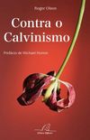Contra o Calvinismo