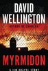 Myrmidon: A Jim Chapel Story (English Edition)