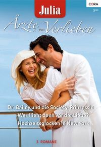 Julia rzte zum Verlieben Band 56 (German Edition)