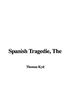 Spanish Tragedie