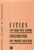 Cities and Their Vital Systems