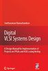 Digital VLSI Systems Design: A Design Manual for Implementation of Projects on FPGAs and ASICs Using Verilog (English Edition)