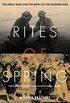 Rites of Spring: The Great War and the Birth of the Modern Age (English Edition)
