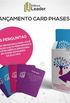 Card Phases - Apenas Cards