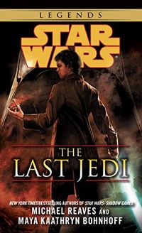 The Last Jedi: Star Wars Legends (Star Wars: Coruscant Nights Book 4) (English Edition)
