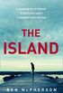 The Island: A gripping new 2020 psychological crime thriller! (English Edition)