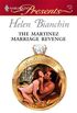 The Martinez Marriage Revenge (Wedlocked!) (English Edition)