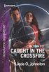 Colton 911: Caught in the Crossfire (English Edition)