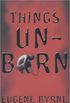 Things Unborn