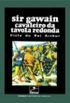 Sir Gawain: Cavaleiro da Tvola Redonda