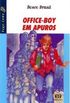 Office-Boy em Apuros
