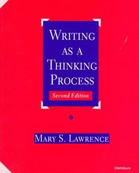 Writing As a Thinking Process