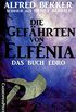 Die Gefhrten von Elfnia - Das Buch Edro (Fantasy Roman) (German Edition)