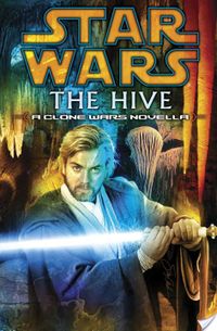 The Hive: Star Wars Legends (Short Story)